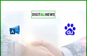 Microsoft Advertising and Baidu Global: A Chat Ads Alliance for the AI Era Digital NEws