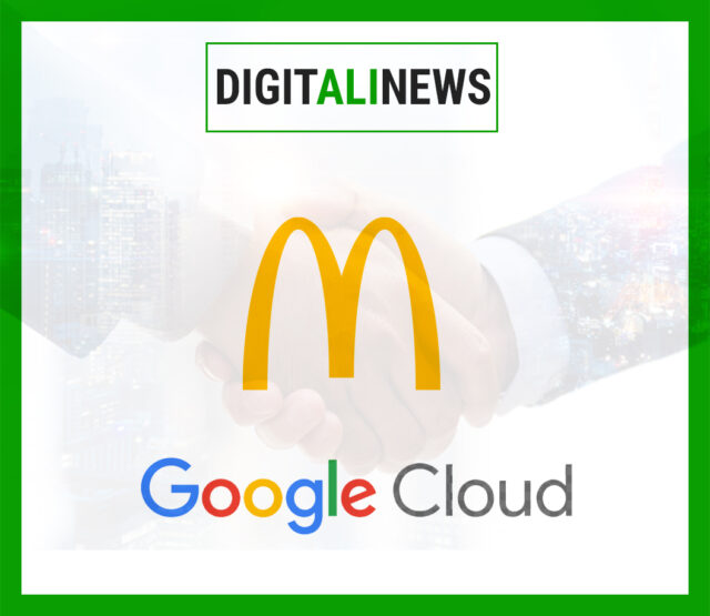 Tech Giants Unite: McDonald’s and Google Forge Global Partnership for Digital Revolution!